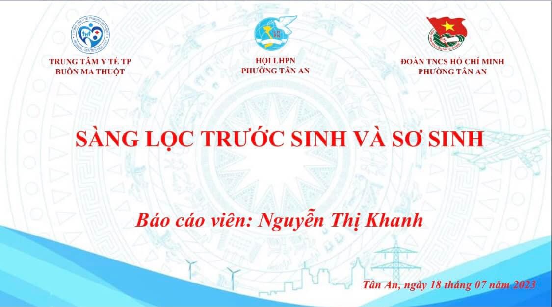 HỘI NGHỊ NÓI CHUYỆN CHUYÊN ĐỀ VỀ SÀNG LỌC TRƯỚC SINH VÀ SƠ SINH NĂM 2023